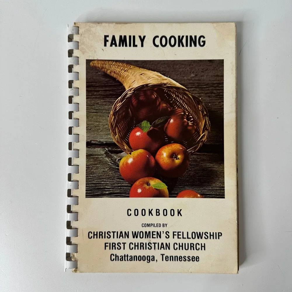 First Christian‎ Church Cookbook Chattanooga Tennessee 1978 Vintage Recipes